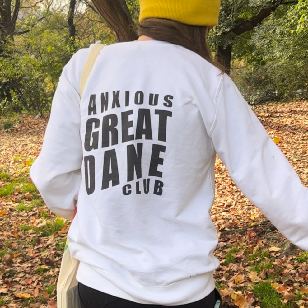 Anxious Great Dane Club White Crewneck
